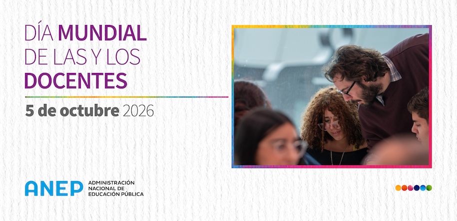 ANEP celebra el Día Mundial de los Docentes